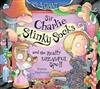 Sir Charlie Stinky Socks and the Really Dreadful Spell