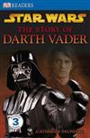 Star Wars the Story of Darth Vader