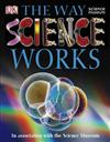 The Way Science Works