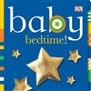 Baby Bedtime!