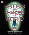 The Big Ideas That Changed the World