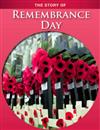 The Story of Remembrance Day