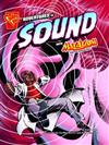 Adventures in Sound: With Max Axiom Super Scientist