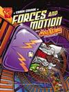 A Crash Course in Forces and Motion: With Max Axiom Super Scientist