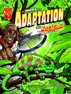 Journey into Adaptation: With Max Axiom Super Scientist