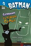 Catwoman's Classroom of Claws