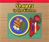 Shapes in the Kitchen