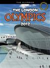 The London Olympics, 2012: An Unofficial Guide