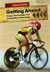 Getting Ahead: Drugs, Technology, and Competitive Advantage