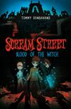 Scream Street: Blood of the Witch