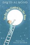 The Boy Who Climbed into the Moon