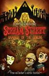 Scream Street: Rampage of the Goblins: Bk. 10