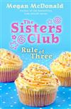 The Sisters Club: Rule of Three