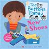 The Buttons Family: New Shoes