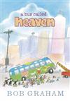 A Bus Called Heaven