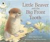 Little Beaver and the Big Front Tooth