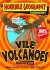 Vile Volcanoes