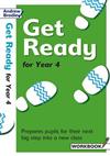 Get Ready for Year 4: Prepares Pupils for Their Next Big Step into a New Class: Workbook