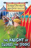 The Knight of Swords and Spooks