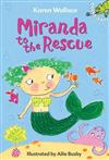 Miranda to the Rescue