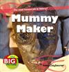 Mummy Maker