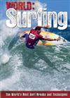 Surfing: The World's Best Surf Breaks and Techniques