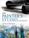 The Painter's Studio Handbook: Tools and Techniques