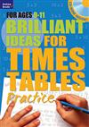 Brilliant Ideas for Times Tables Practice 9-11