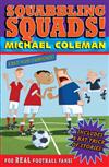 Squabbling Squads