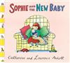 Sophie and the New Baby