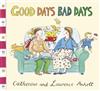 Good Days Bad Days