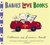 Babies Love Books
