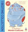 Bedtime Collection: Stories, Rhymes and Pictures for the Very Young