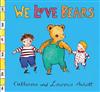 We Love Bears