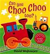 Can You Choo Choo Too?