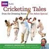 The Ashes Special: Cricketing Tales from the Dressing Room