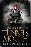 Tales of Terror from the Tunnel's Mouth