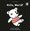 Hello, World!: Black and White Sparkler Board Book
