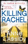 Killing Rachel: the Murder Notebooks