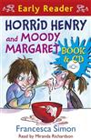 Horrid Henry and Moody Margaret