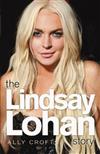 The Lindsay Lohan Story: The Biography