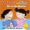 Go to the Dentist