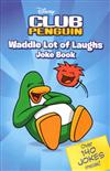Waddle Lot of Laughs Joke Book