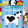Baby Touch: Moo! Moo! Tab Book