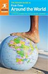 The Rough Guide to First-Time Around The World