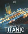 Story of the Titanic