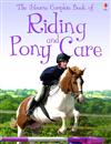 Complete Book of Riding and Pony Care