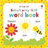 Baby's Very First Word Book