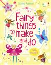 Fairy Things to Make & Do