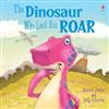 The Dinosaur Who Lost His Roar